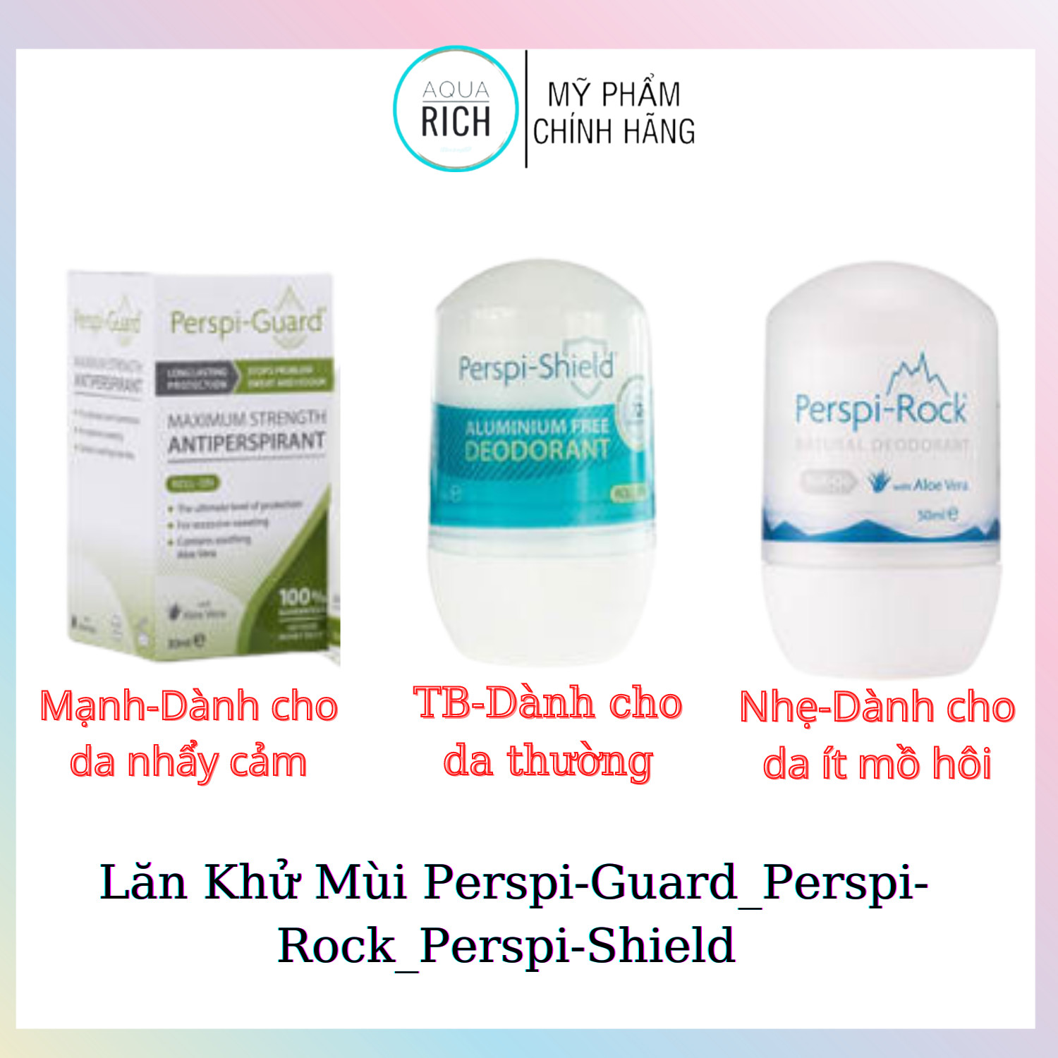 Khử Mùi Perspi Guars 30ml - Perspi Shield 50ml Dạng lăn/dạng xịt