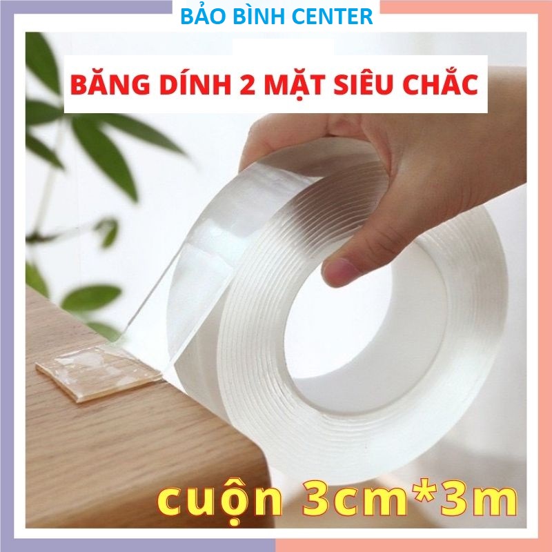 Băng dính 2 mặt siêu dính Nano trong suốt 3cm_3m dính mọi bề mặt tiện lợi