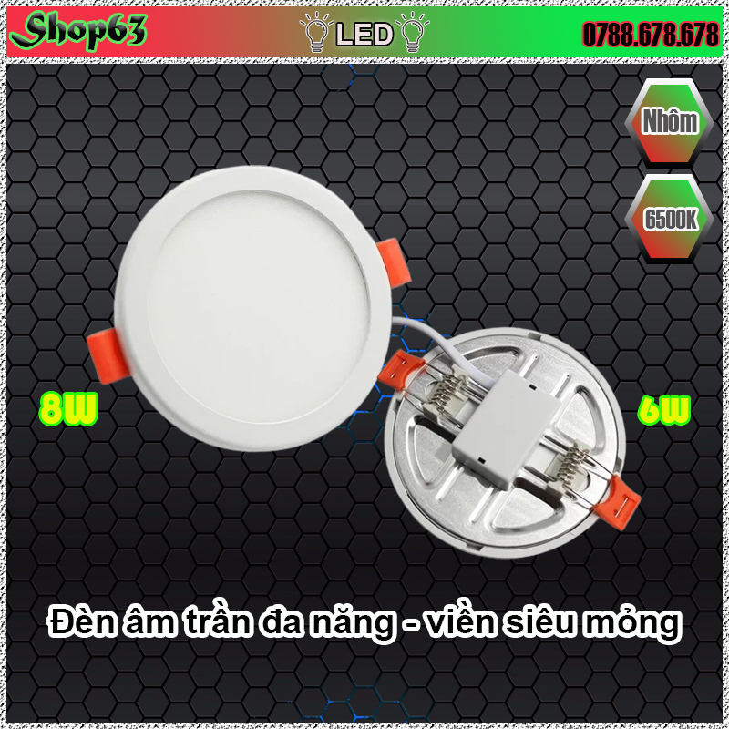 Đèn âm trần thông minh 8W - viền siêu mỏng ánh sáng trắng panel light (hàng cao cấp viền mỏng nhất thị trường - tăng vẻ sang trọng cho ngôi nhà bạn - bảo hành 2 năm]