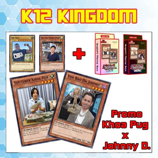 ⊙ Bài Yugioh Chế Meme ❤️FREESHIP❤️ Đại chiến Khoa Pug x Johnny Đặng kèm Box Vol12