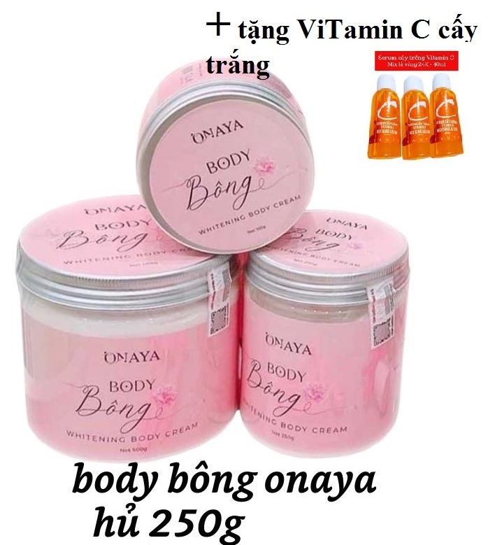 [MUA 1 TẶNG 1] Kem body Bông dưỡng trắng da ONAYA Hũ Lớn 250g TẶNG  Vitamin C