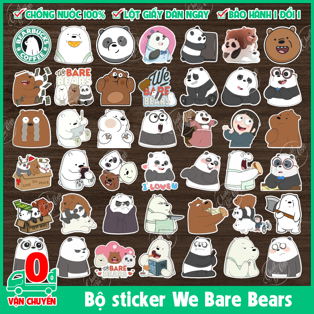 Combo 25/50/100/150 sticker hình dán decal chống nước Chúng tôi đơn giản là gấu
