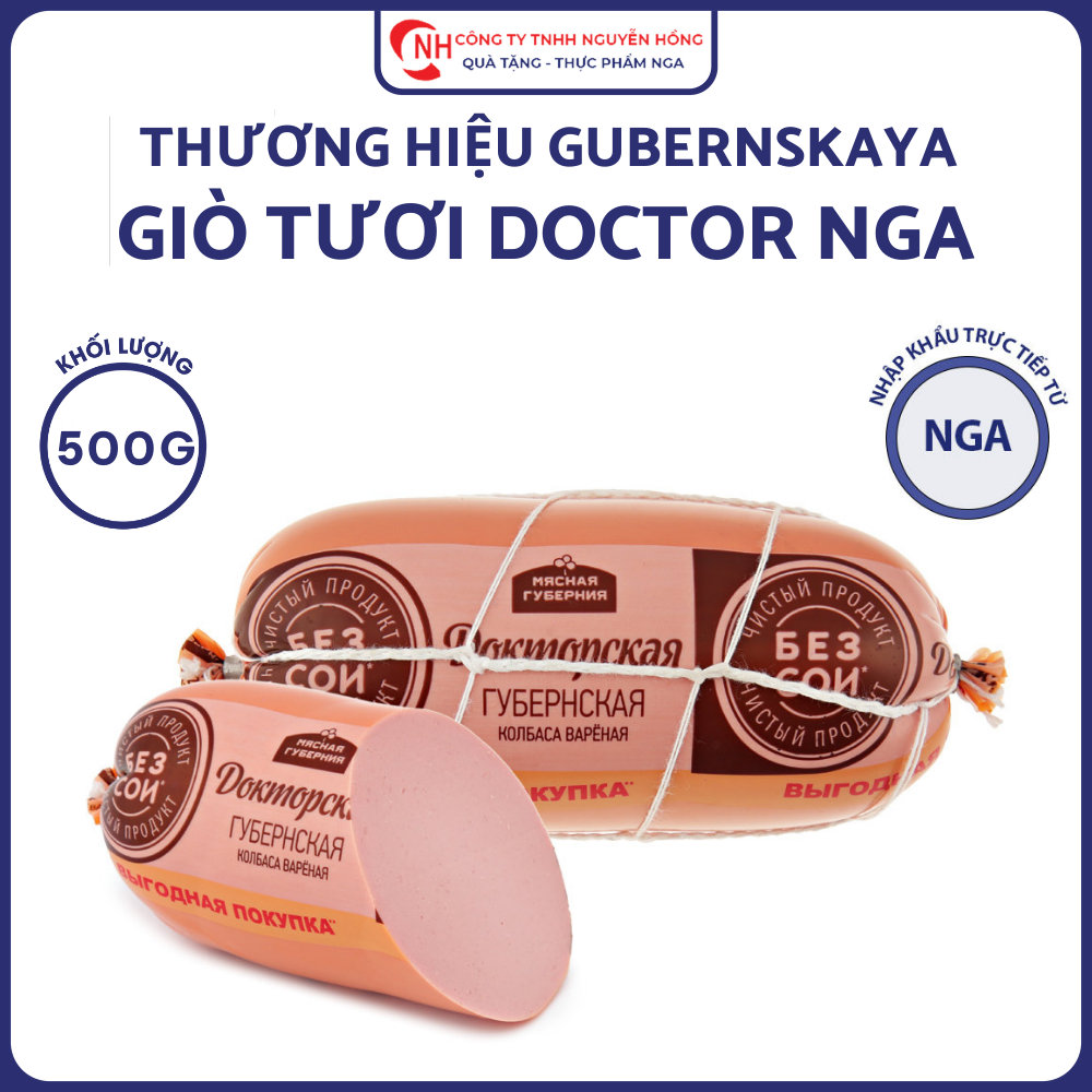 Giò tươi nhập khẩu Nga 500g - Giò Doctor Nga tươi ngon, giàu dinh dưỡng, sản phẩm chế biến sẵn theo công nghệ hiện đại - Nguyễn Hồng Company