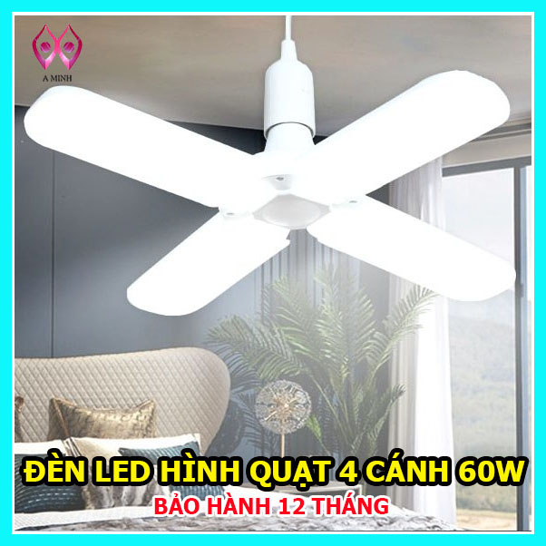 Bóng đèn led 60w 4 cánh hình quạt siêu sáng bóng đèn led hình 4 cánh quạt chất lượng, giá tốt 2022 bong den led 60w bóng đèn led 4 cánh quạt 60w bóng đèn led hình 4 cánh quạt siêu tiết kiệm điện
