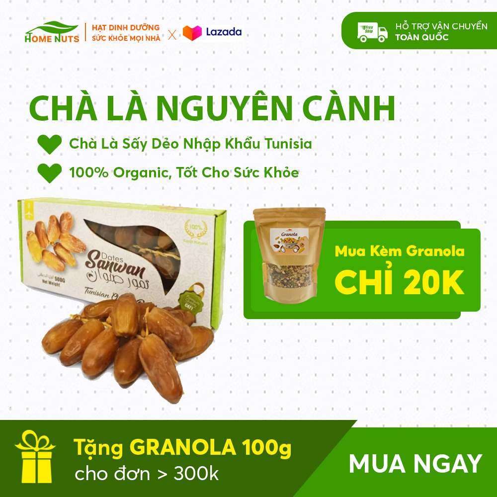 [𝐃𝐞𝐚𝐥 𝐆𝐫𝐚𝐧𝐨𝐥𝐚 𝟐𝟎𝐤] 500g Chà Là Khô Nguyên Cành Sấy Dẻo Deglet Nour Sanwan- Nhập Khẩu Tunisia - Chính Hãng Home Nuts