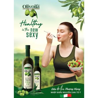 Dầu Olive ( oliu ) nguyên chất Olivoila Extra Virgin 250/750ml [ Giá hủy diệt] ô liu