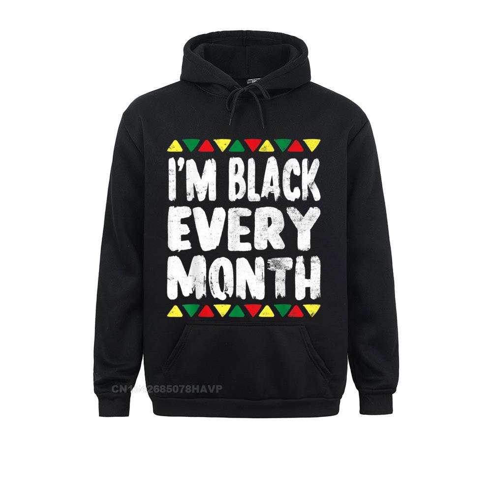 Im Black Every Month T Shirt History Month African American__A10315 Leisure April FOOL DAY  Mens Hoodies Hoods Cheap Long Sleeve Sweatshirts Im Black Every Month T Shirt History Month African American__A10315black