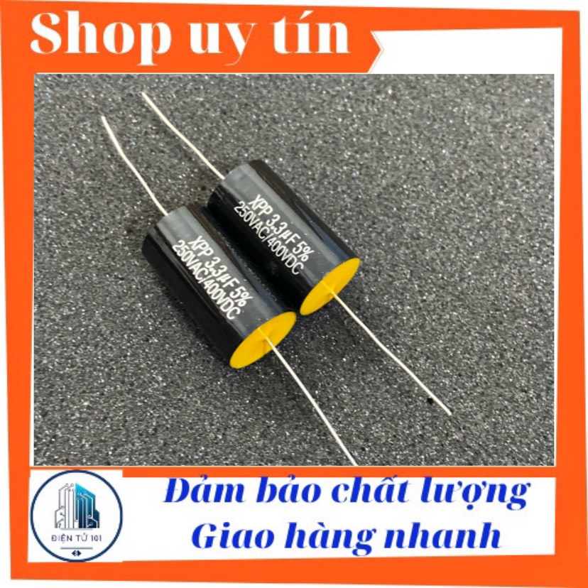 Tụ lọc phân tần cản loa treble 3.3uf 400v hàng cao cấp