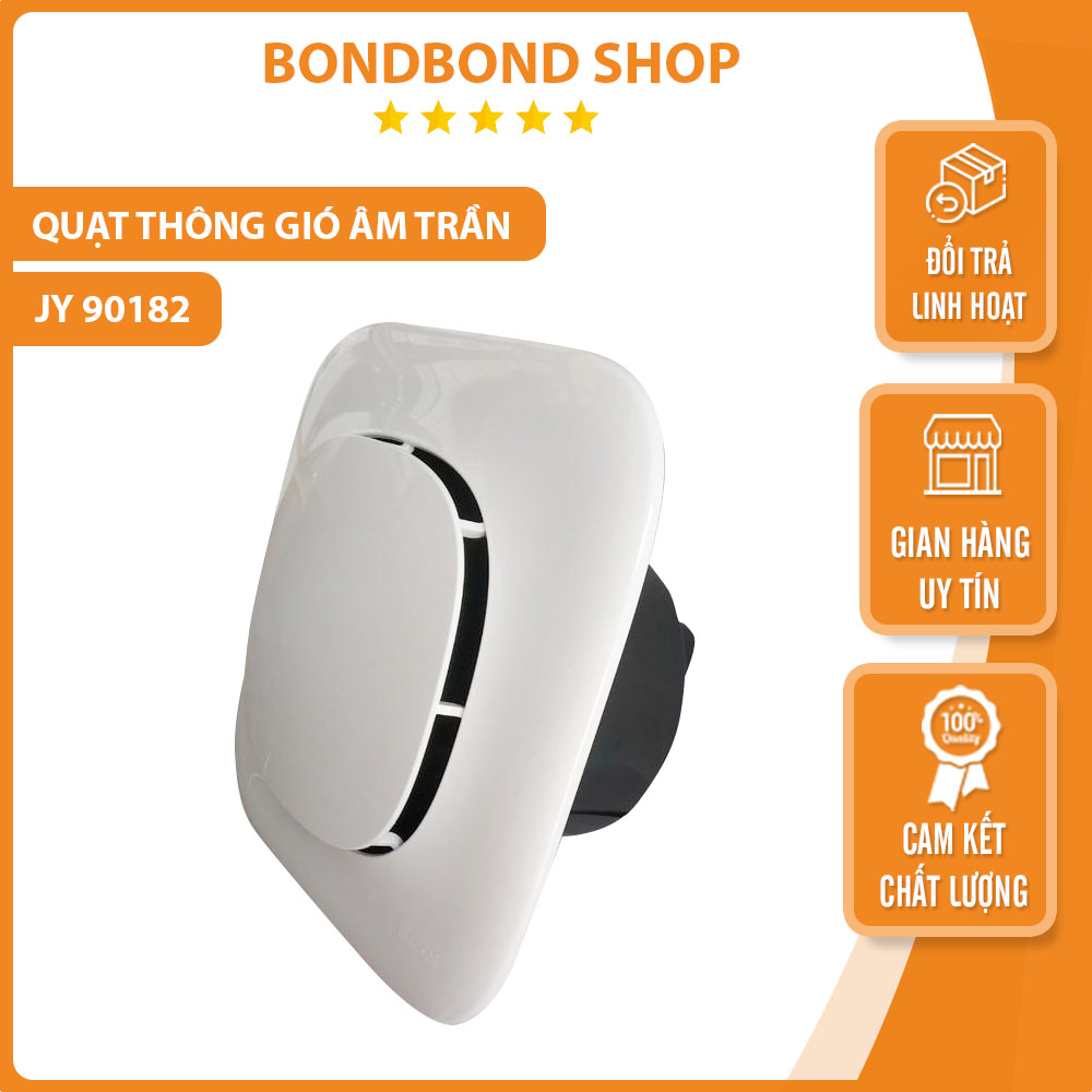 Quạt thông gió âm trần JY-90182A quạt hút gió nhập khẩu Đài Loan công suất lớn hút mùi hôi và hơi nóng hiệu quả, bảo hành 2 năm