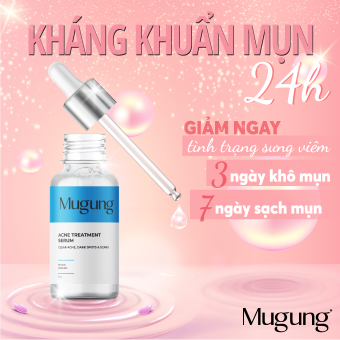 Serum Mugung giảm mụnxóa mụn cấp tốc Thổi bay mụn ẩn sần sùi Mụn thâm cứng đầu chỉ với 10 phút mỗi ngày