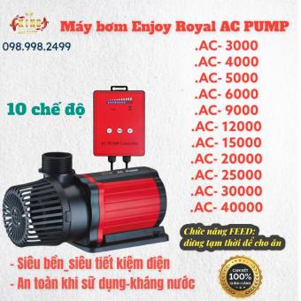 Máy bơm Enjoy Royal AC PUMP_ máy bơm đẩy hồ cá KOI cao cấp ( 3000-4000-5000-6000-9000-12000-15000-20000-25000-30000-40000)