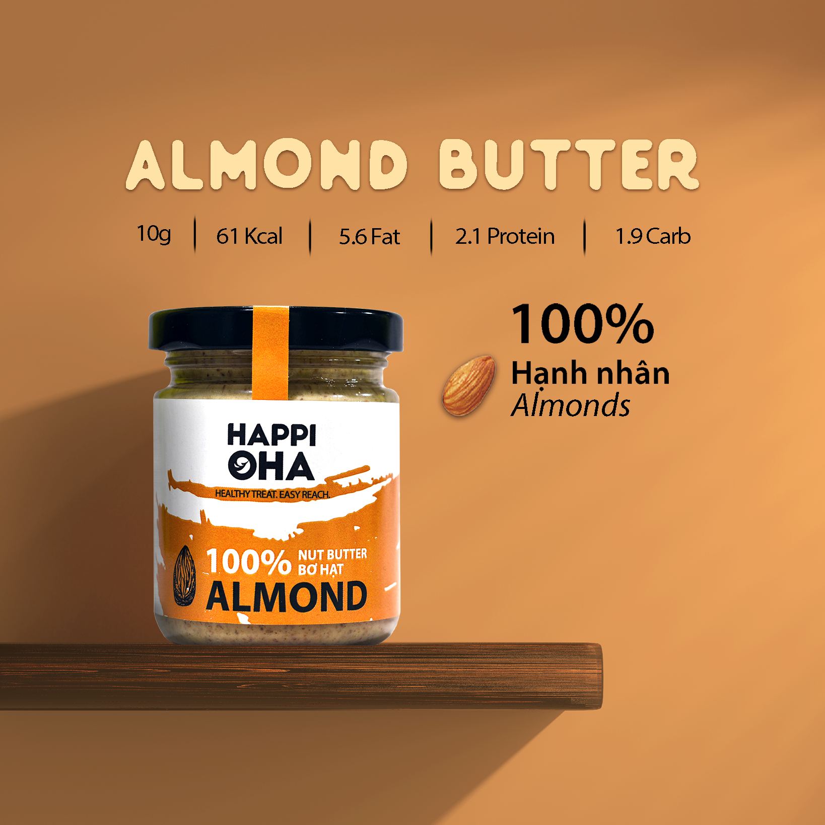 Bơ Hạnh Nhân Nguyên Chất Không Đường Tinh Luyện HAPPI OHA Hỗ Trợ Giảm Cân Và Ăn Kiêng 100g