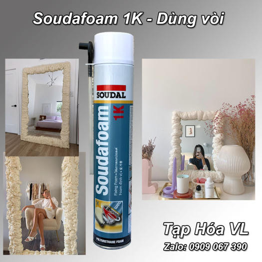 Keo bọt nở - Soudafoam 1K dùng vòi 750ml trang trí gương (Foam trương nở)