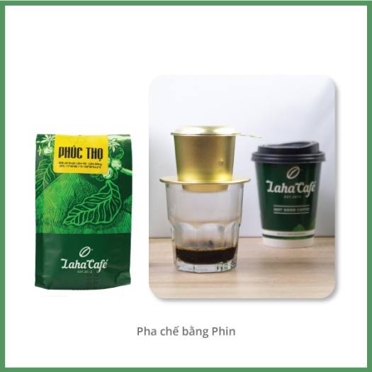 Cà phê phin Robusta Phúc Thọ gói 250gr, gu đắng đậm, rất mạnh, cà phê rang xay nguyên chất từ Laha Cafe