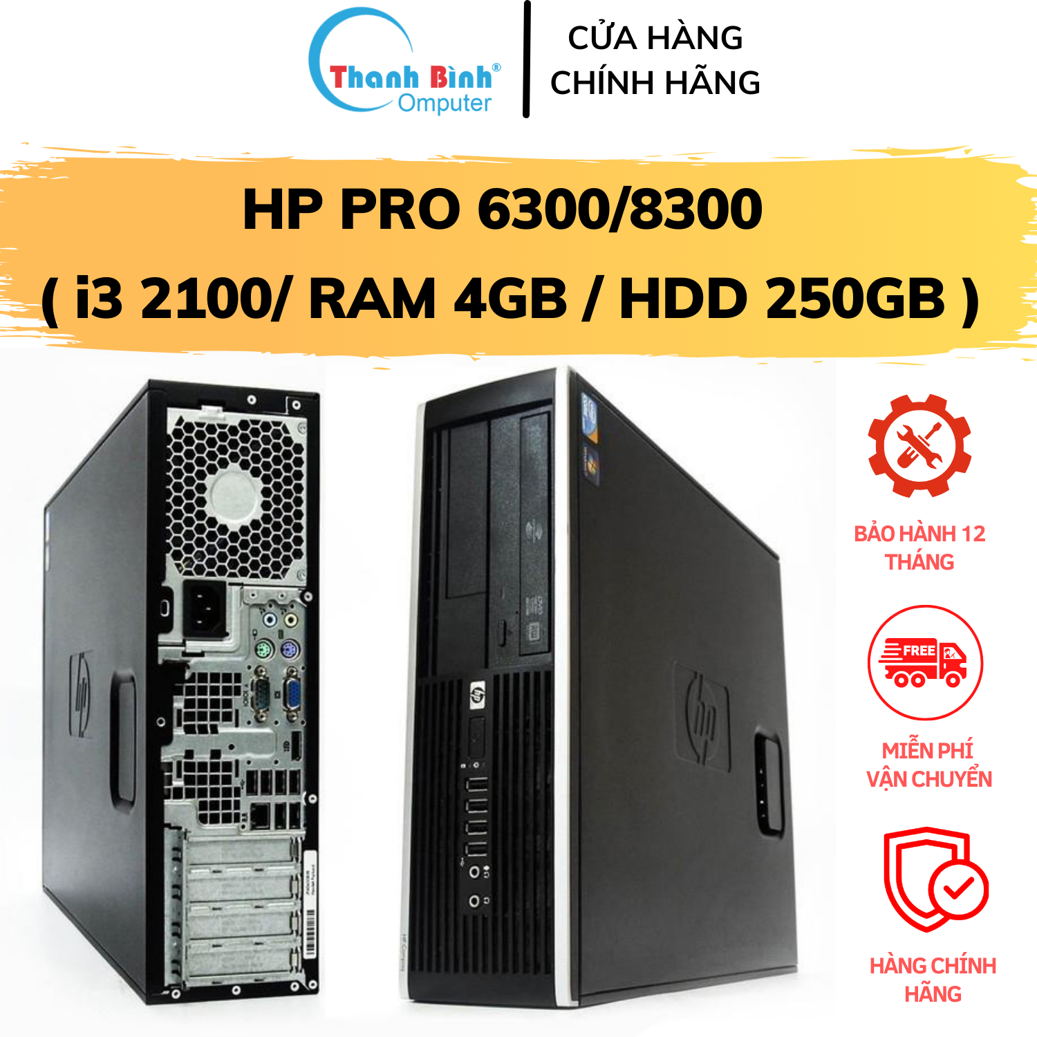 Máy Tính Để Bàn HP HP PRO 6300/8300 ( I3 2100/4G/250G) [ThanhBinhPC] PC Đồng Bộ - Cây Máy Tính  - Bảo Hành 12 Tháng - Tặng USB Wifi
