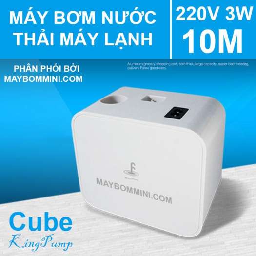 Máy Bơm Nước Thải Máy Lạnh Điều Hoà 220V 3W 10M Cube Kingpump Cao Cấp