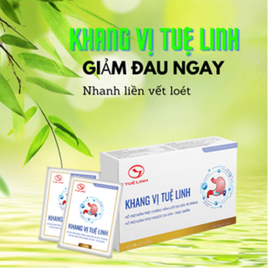Khang Vị Tuệ Linh - Giảm viêm loét, trào ngược dạ dày thực quản, tăng chức năng hệ tiêu hóa