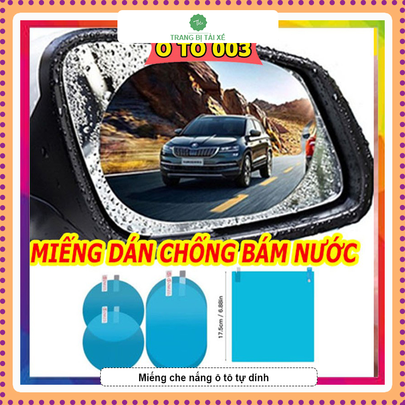 Miếng dán chống bám nước mưa kính, gương chiếu hậu ô tô. Miếng dán chống nước trên kính.
