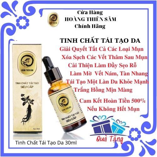 [ XẢ KHO] Tái Tạo Da Hoàng Thiên Sâm - Loại Bỏ Mụn Tận Gốc 30ml