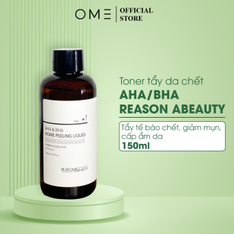 Toner AHA BHA Home Peeling Liqiud ReasonAbeauty Toner Tẩy Da Chết Thu Nhỏ Lỗ Chân Lông Dung tích 150ml