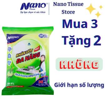 Khăn ướt đa năng Nano gói 30 miếng, khăn lau kháng khuẩn hương chanh sả, trà xanh