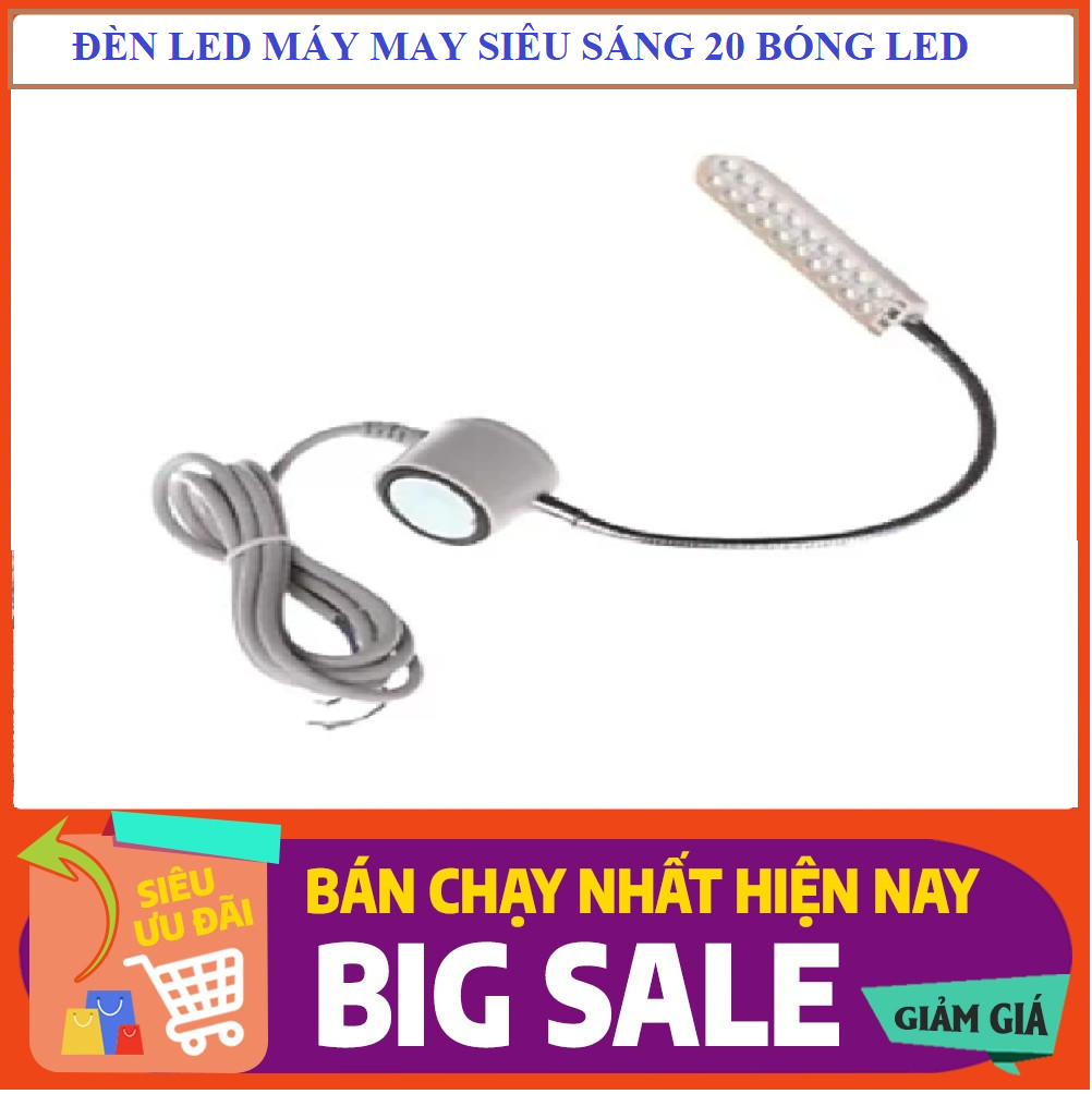 Đèn led máy may siêu sáng 20 bóng led
