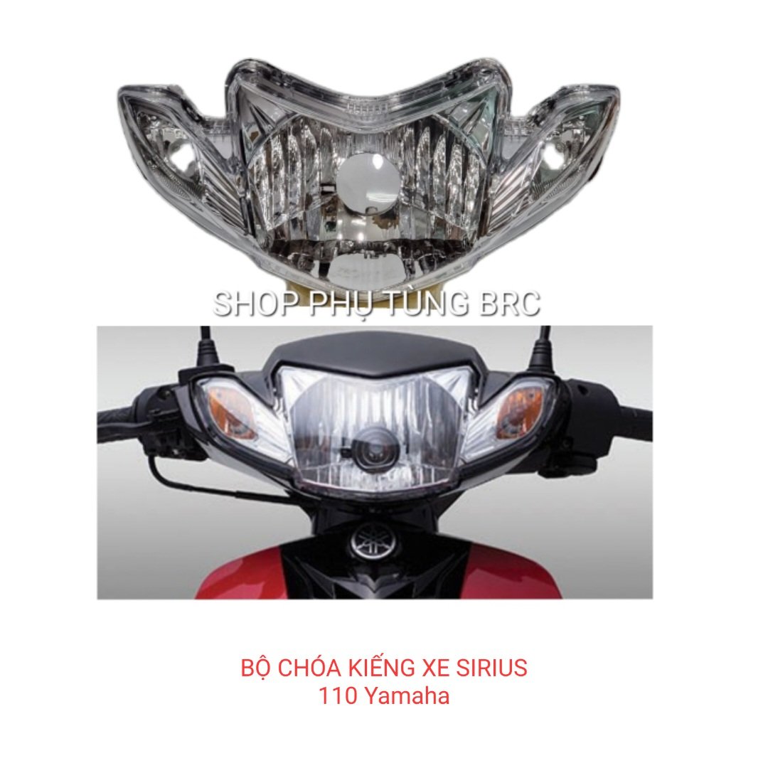 Bộ chóa, kiếng đèn pha xe SIRIUS Nhật 110, SIRIUS 50 ( Đầu đèn sihello không lắp được.A/E chọn loại xe trên đơn hàng)