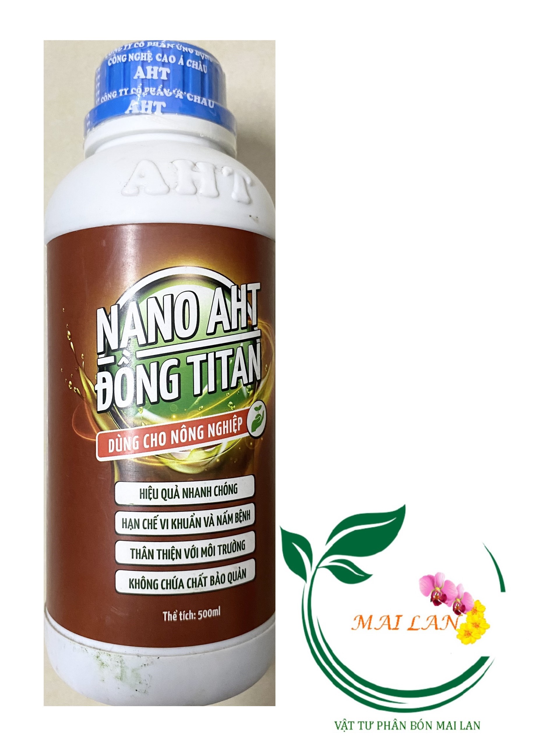 Phân Bón NANO ĐỒNG TITAN AHT PHÒNG TRỪ NẤM BỆNH CÂY TRỒNG - #351A# 500ml