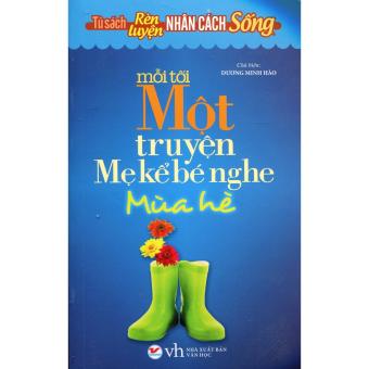 Mẹ Kể Bé Nghe Mùa Hè