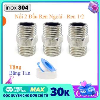 Combo 3 chiếc Nối 2 đầu ren ngoài inox ( Kép nối inox Ren 1/2 ) - Tặng kèm băng tan