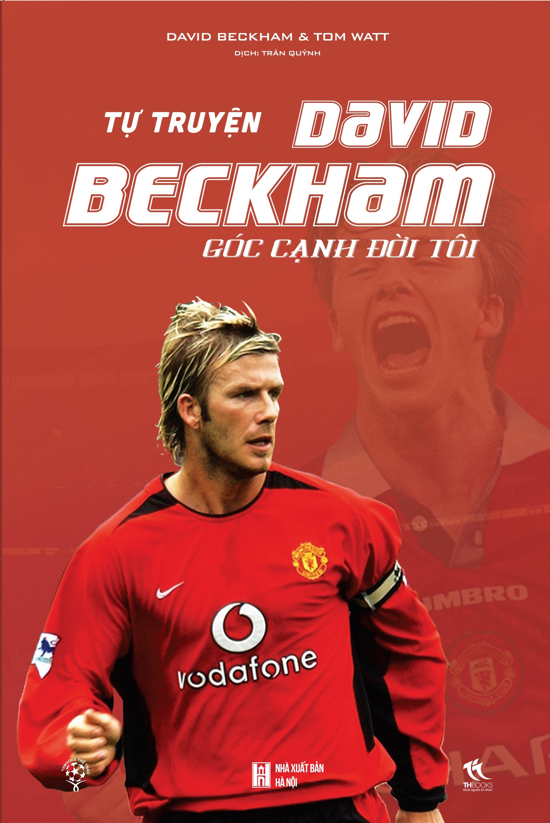 Sách thể thao: Tự truyện David Bekham - Góc cạnh đời tôi