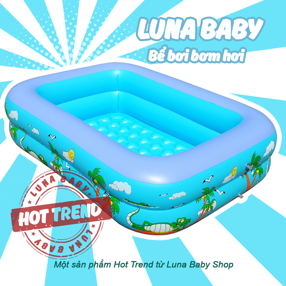 Bể Bơi Phao Cho Bé - Chất liệu PVC cao cấp, Nhiều kích thước, Gấp gọn dễ dàng, Giúp trẻ vừa tắm vừa chơi trong nhà, ngoài sân - Bể bơi cho bé, hồ bơi cho bé, hồ bơi trẻ em, bể bơi bơm hơi - Luna Baby
