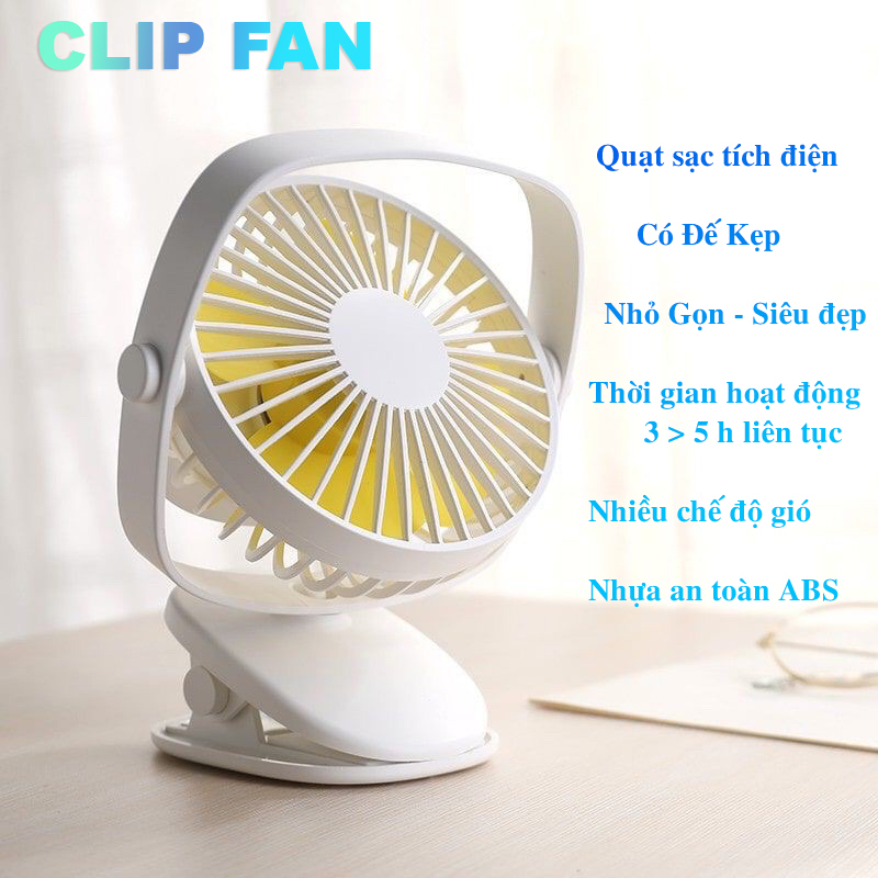 Quạt sạc tích điện mini có đế kẹp Clip Fan Cầm tay 1600 mAh - để bàn BH 3 THÁNG - Quạt tích điện mini 2 chế độ siêu mát