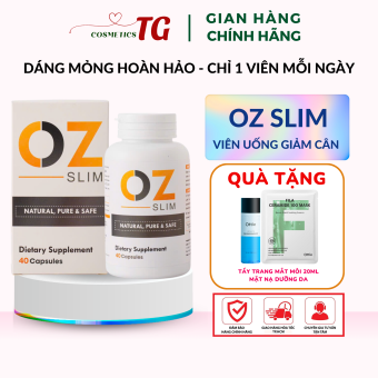 Viên Uống Giảm Cân OZ SLIM Mỹ 40 Viên Giảm Cân Thảo Dược - Tặng Sữa Rửa Mặt Trà Xanh