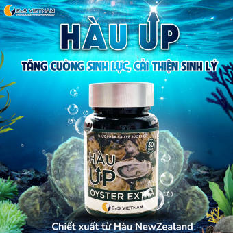 Tinh Chất Hàu UP - Tăng Cường Sinh Lý Nam Giới - Lọ 30v - Bổ Thận, Tráng Dương Tăng Cường Sinh Lực