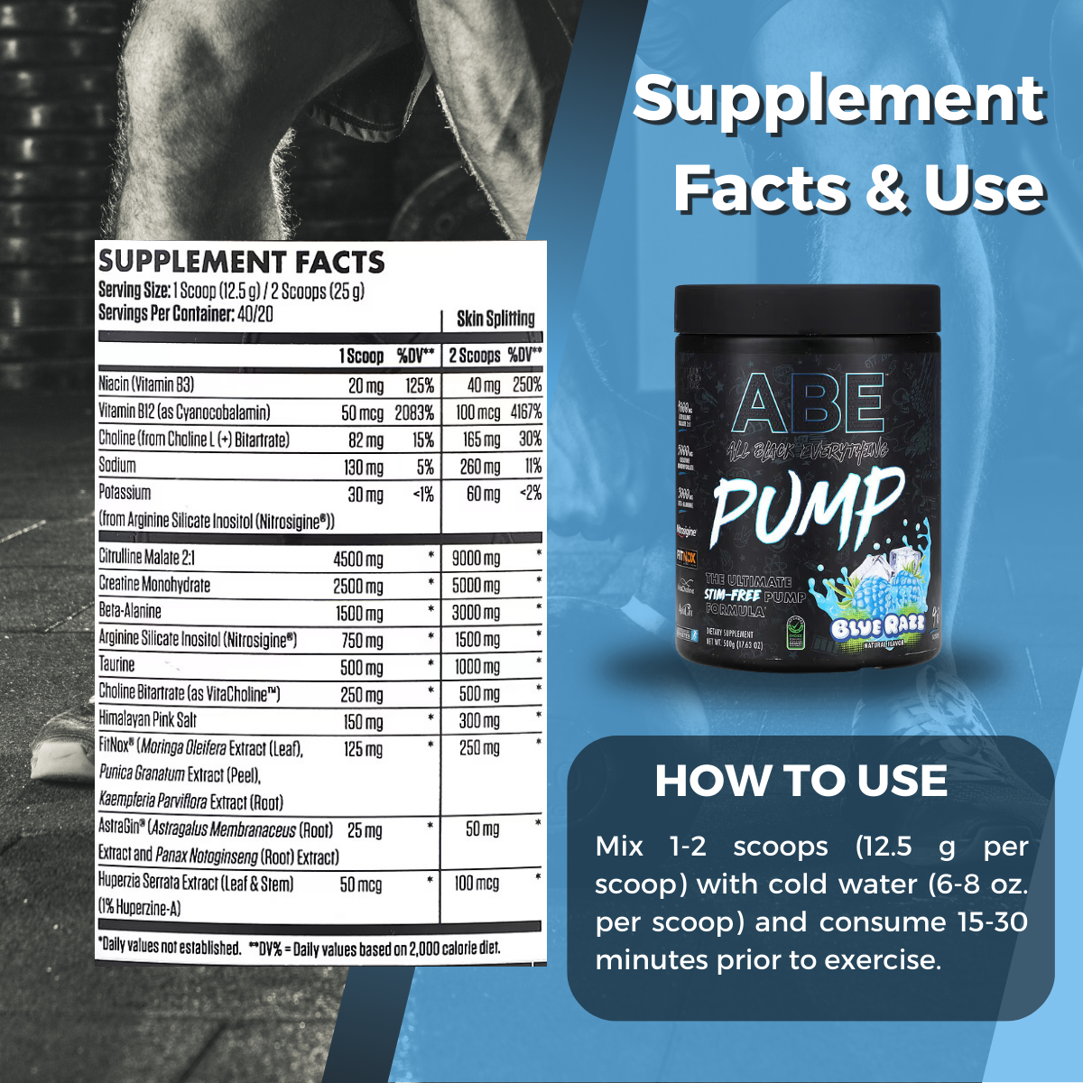 ABE, Pump, Stim-Free Pre Workout Powder, Various Flavor, 17.63 oz (500 g), Supplement Fact And Use