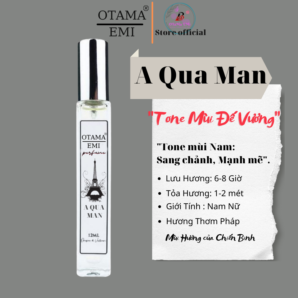 Nước hoa a qua man bỏ túi thơm lâu 8 đến 12h dạng xịt, nuoc hoa pháp a qua man 12ml, thơm dai, sang trọng, cuốn hut, otama emi