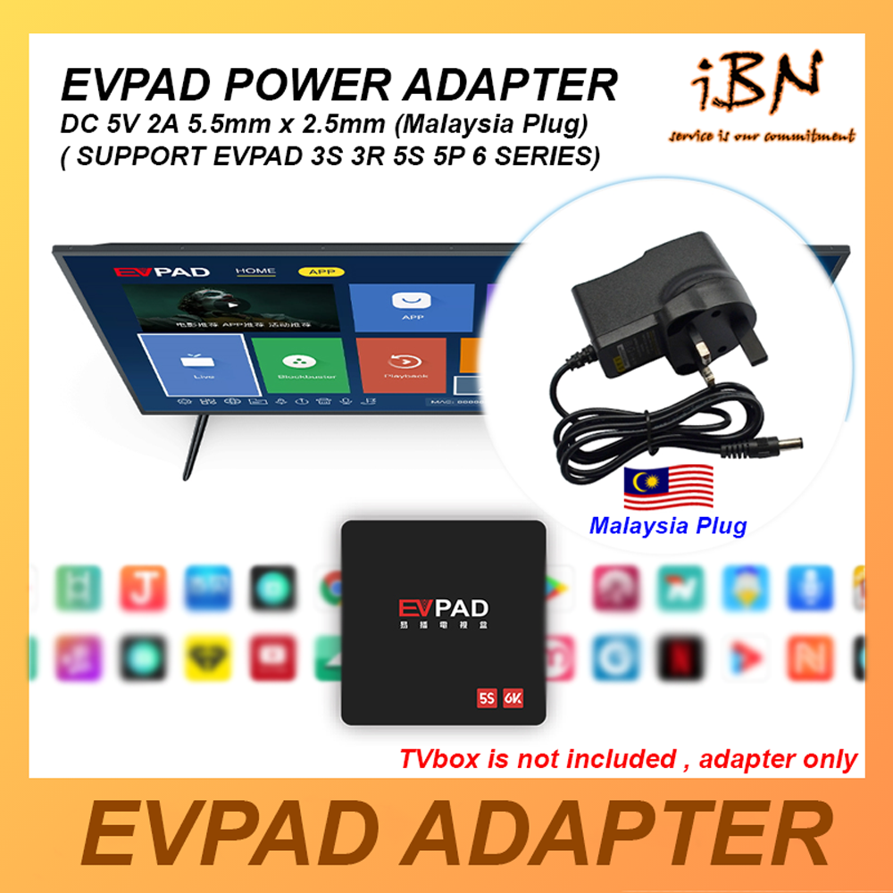 EVPAD / EPLAY Power Adapter Malaysia Plug for TX3 mini TX6 MXQ X96 EVPAD 3S 3R 5S 5P 6P DC 5V 2A 5.5mm x 2.5mm