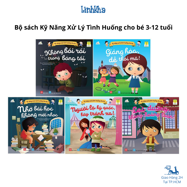 Sách Kỹ Năng Xử Lý Tình Huống Cho Bé 3 - 12 tuổi (bộ 5 cuốn) - Đinh Tị - LinhKha