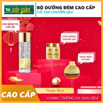 COMBO dưỡng da ban đêm NGĂN NGỪA LÃO HÓA phục hồi TÁI SINH LÀN DA Magic Skin
