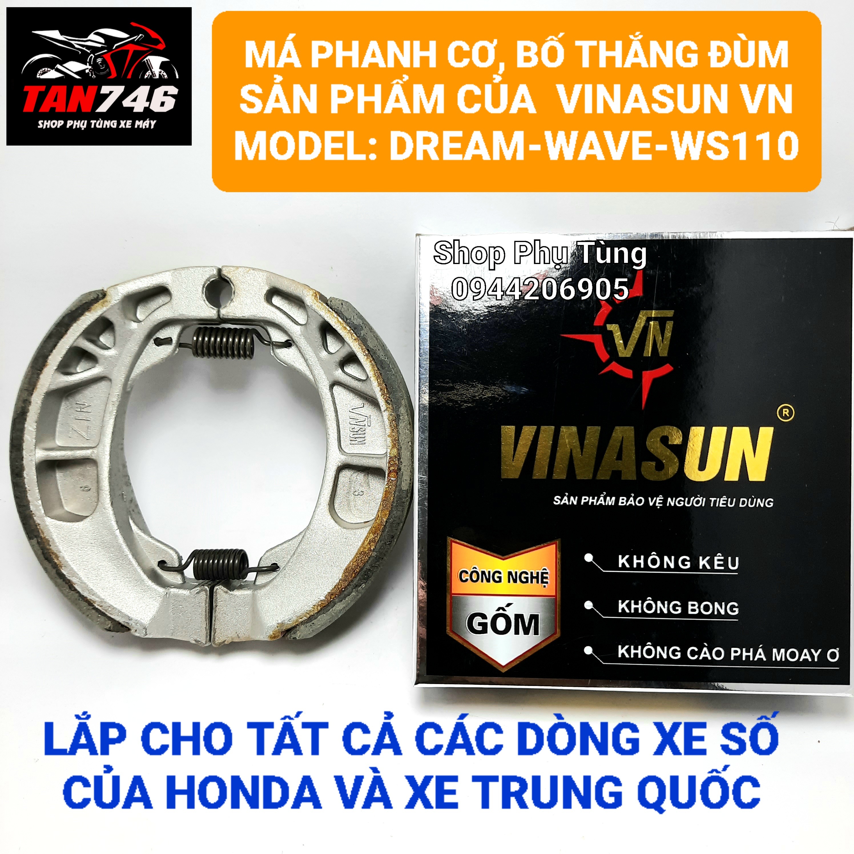 Má phanh cơ, Bố thắng đùm VINASUN, Lắp cho Dream, Wave, Rs, Ws, Rsx, S110, Future, Blade, và cho nhiều dòng xe số khác của Honđa và xe TQ.