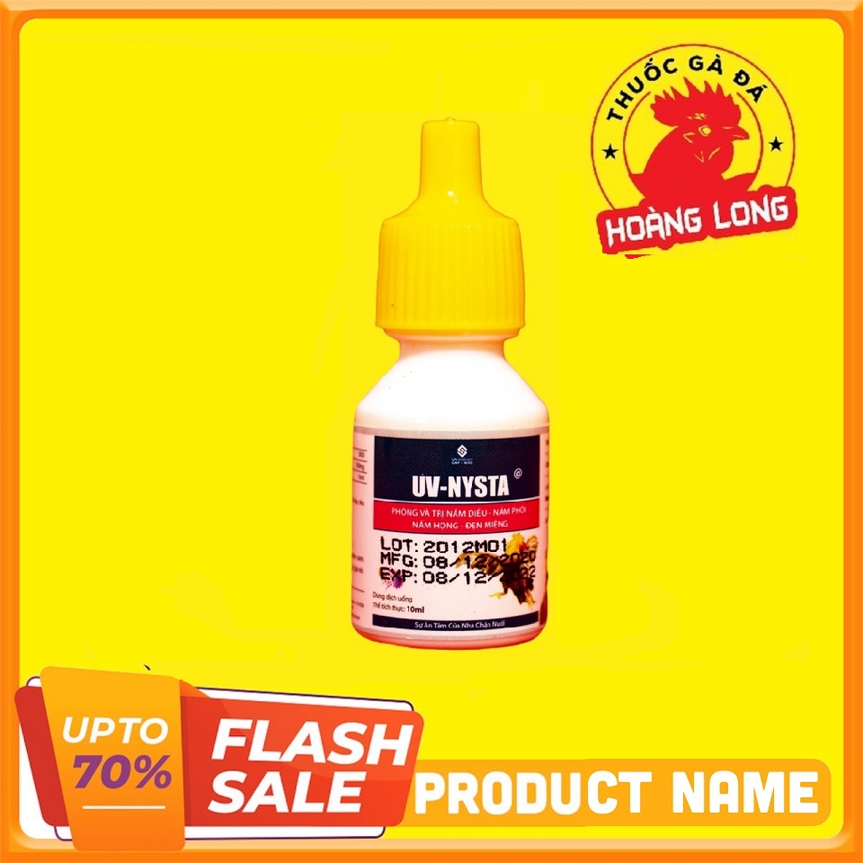 UV - NYSTA NẤM DIỀU, NẤM PHỔI, NẤM HỌNG, ĐẸN CHO GÀ ĐÁ 1 LỌ 10 ML