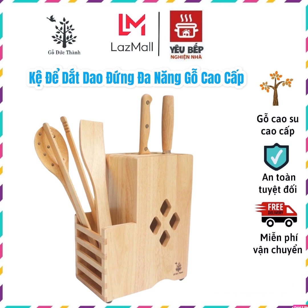 Kệ dắt dao đứng đa năng gỗ cao su cao cấp | gỗ đức thành 21381
