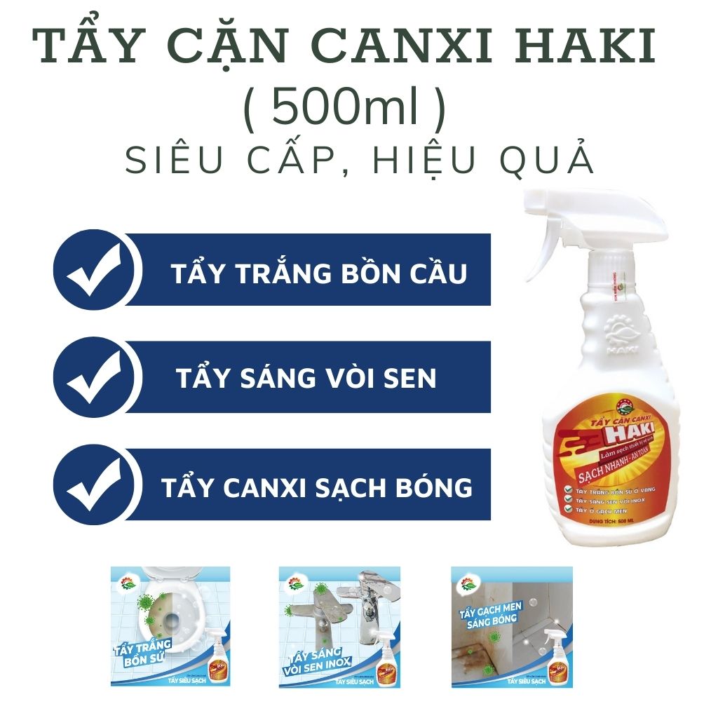 Tẩy cặn canxi Haki tẩy trắng bồn cầu bị ố vàng, tẩy vòi sen inox, tẩy kính, tẩy căn canxi, vệ sinh nhà tắm cực sạch chất tẩy đa năng Haki cao cấp