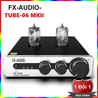 Bộ Ampli Đèn 6N3 Preamplifier Đèn, Chỉnh Bass-Treble FX-Audio TUBE-06 MKII - Ampli FX Audio Tube 06 MK2