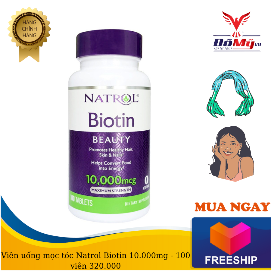 Viên uống mọc tóc natrol biotin 10.000mg - 100 viên