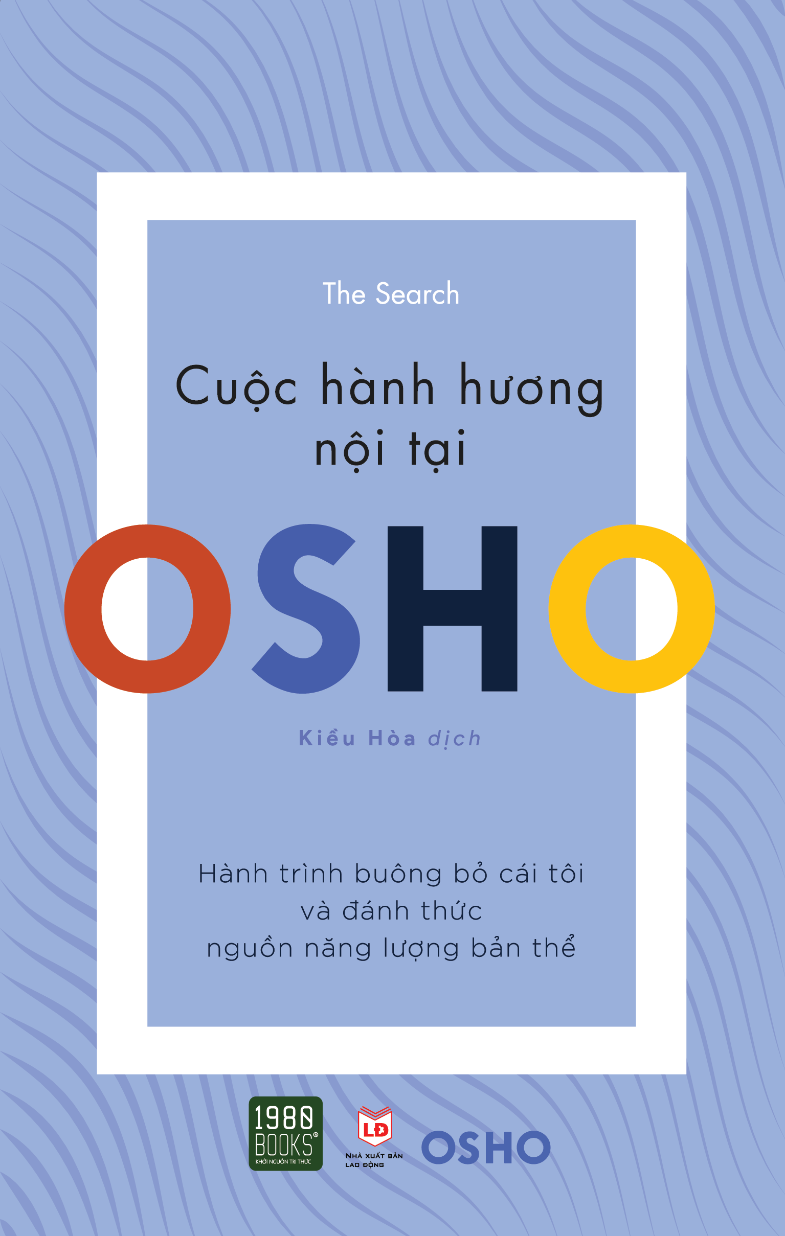 Sách - osho - cuộc hành hương nội tại - ttr bookstore