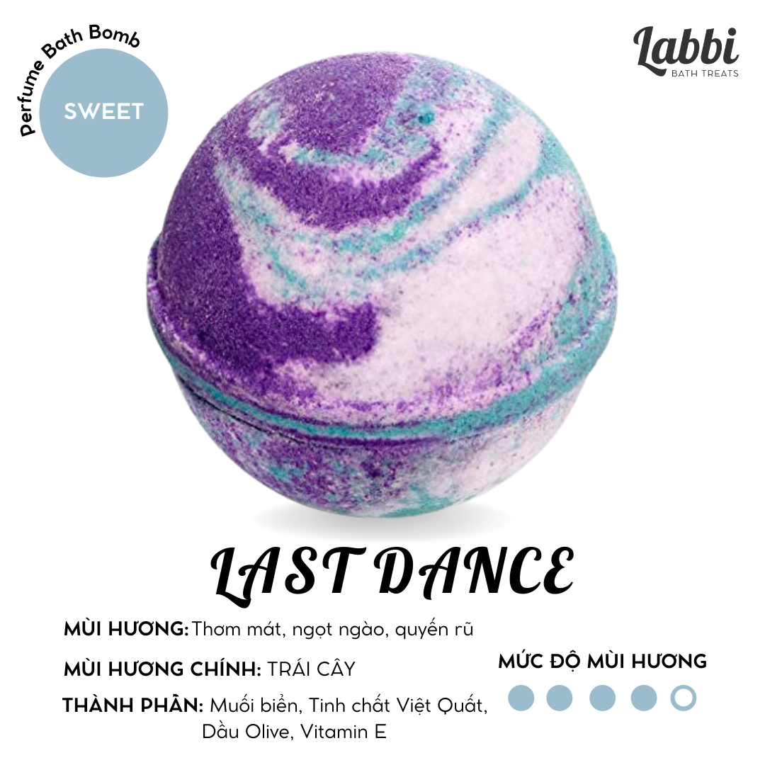 Last dance bath bomb / viên sủi bồn tắm