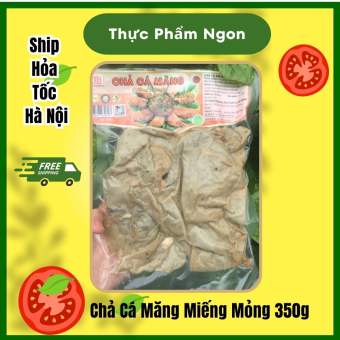 Chả Cá Măng Miếng Mỏng 350gr - Thực Phẩm Ngon - Ship Hỏa Tốc Hà Nội