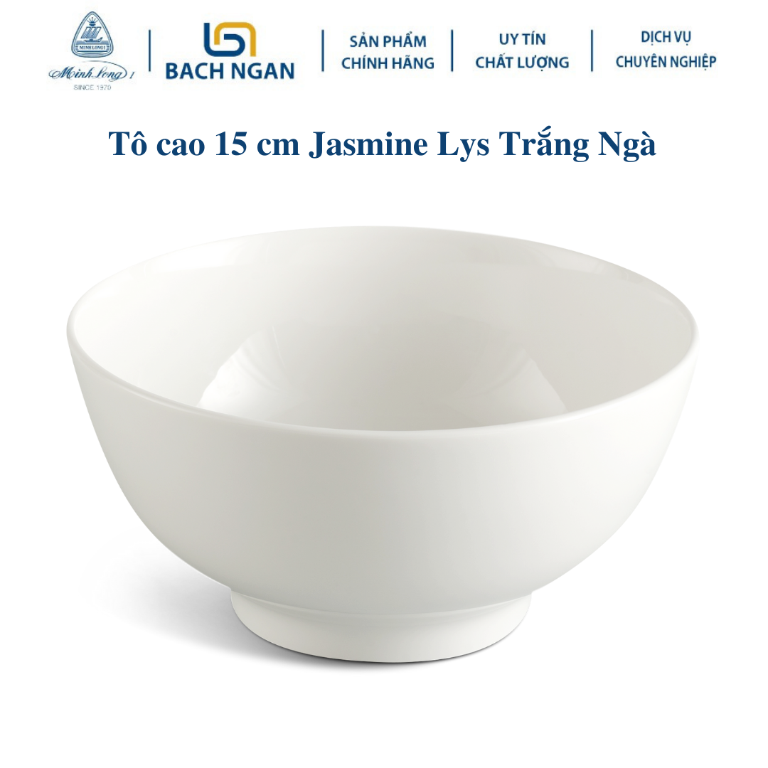 Tô cao Minh Long 15 cm Jasmine Lys Trắng Ngà